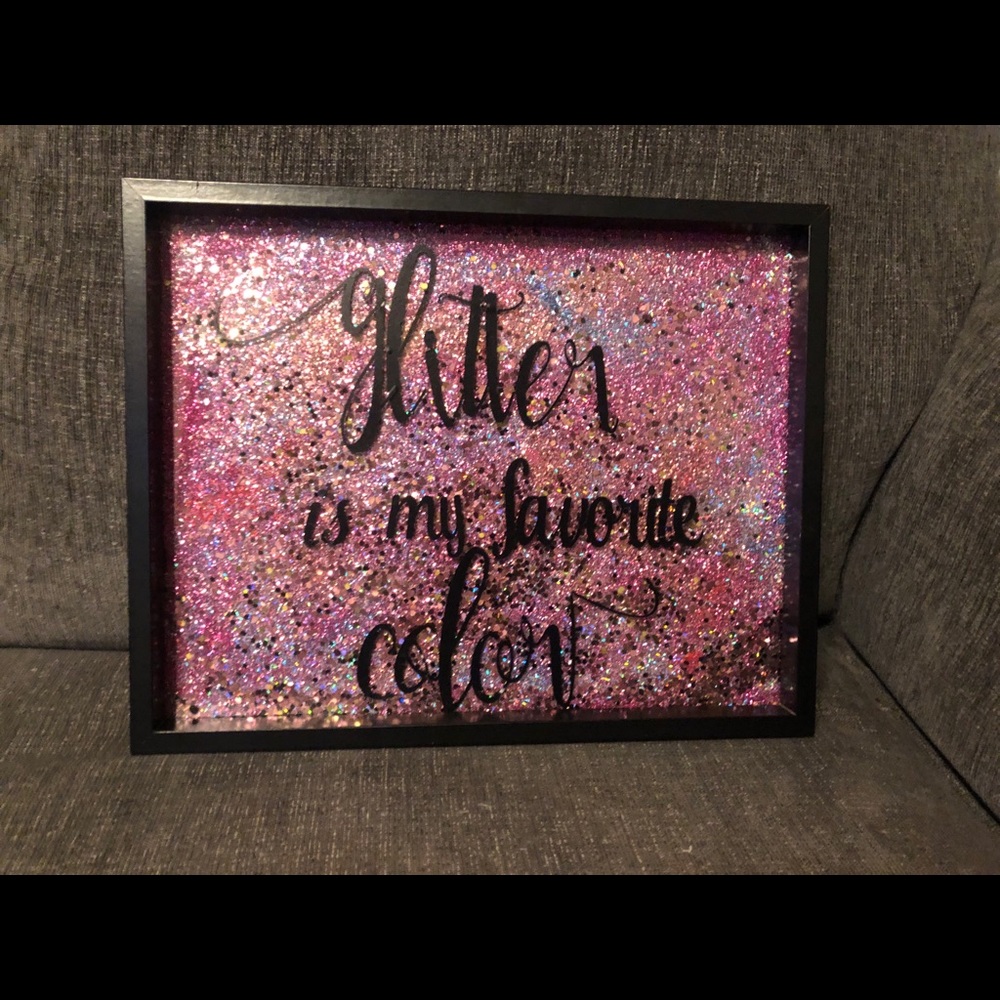Glitter is my favorite color 8x 11 picture